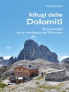 immagine Rifugi delle Dolomiti 20 escursioni tra ...