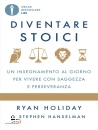 HOLIDAY - HANSELMAN, Diventare stoici Un insegnamento al giorno ...