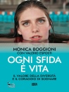 immagine di Ogni sfida � vita Il valore della diversit� e ...