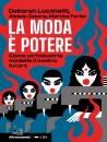 immagine di La moda � potere Come un