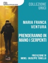 immagine di Prenderanno in mano i serpenti
