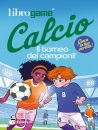 immagine Il torneo dei campioni! Librogame� Calcio