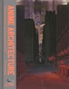 immagine di Anime Architecture: Imagined Worlds and Endless...
