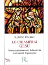 COLIZZI RENATO, Lo chiamerai Ges�