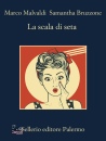 MALVALDI-BRUZZONE, La scala di seta