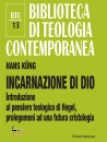 K�NG HANS, Incarnazione di Dio Introduzione al pensiero Hegel