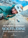 VEDRINES BENJAMINS, Solitudine Il mio appuntamento con i Dru