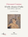COMISSO GIOVANNI, Il bello chiama il bello Scritti sull