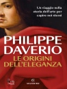 DAVERIO PHILIPPE, Le origini dell