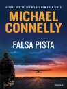 CONNELLY MICHAEL, Falsa pista