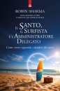 SHARMA ROBIN, Il santo, il surfista e l