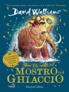 WALLIAMS DAVID, il mostro di ghiaccio