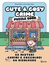 MOORE GARETH, AYRES, Cute & cosy crime. puzzle book
