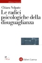 VOLPATO CHIARA, Le radici psicologiche della disuguaglianza