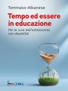 ALBANESE TOMMASO, Tempo ed essere in educazione