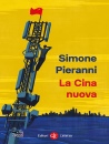 PIERANNI SIMONE, La Cina nuova