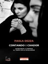 DEZZA PAOLA, Contando i chador Un