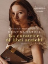 CABONI CRISTINA, La curatrice di libri antichi