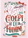 LANGLOIS ANNE, La libreria dei colpi di fulmine, EL edizioni,  2026