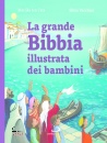 immagine di La grande Bibbia illustrata dei bambini