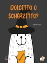 immagine Dolcetto o scherzetto?
