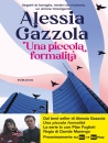 GAZZOLA ALESSIA, Una piccola formalita