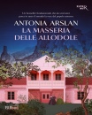 ARSLAN ANTONIA, La masseria delle allodole